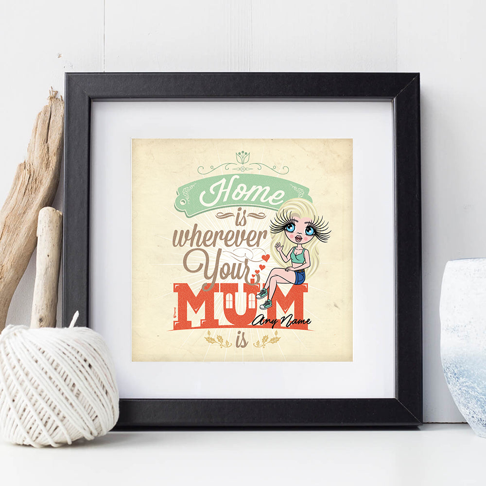 ClaireaBella Home Is Where Mum Is Personalised Framed Print