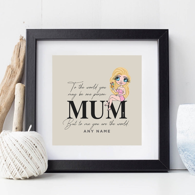 ClaireaBella Mum You Are The World Personalised Framed Print - Image 1