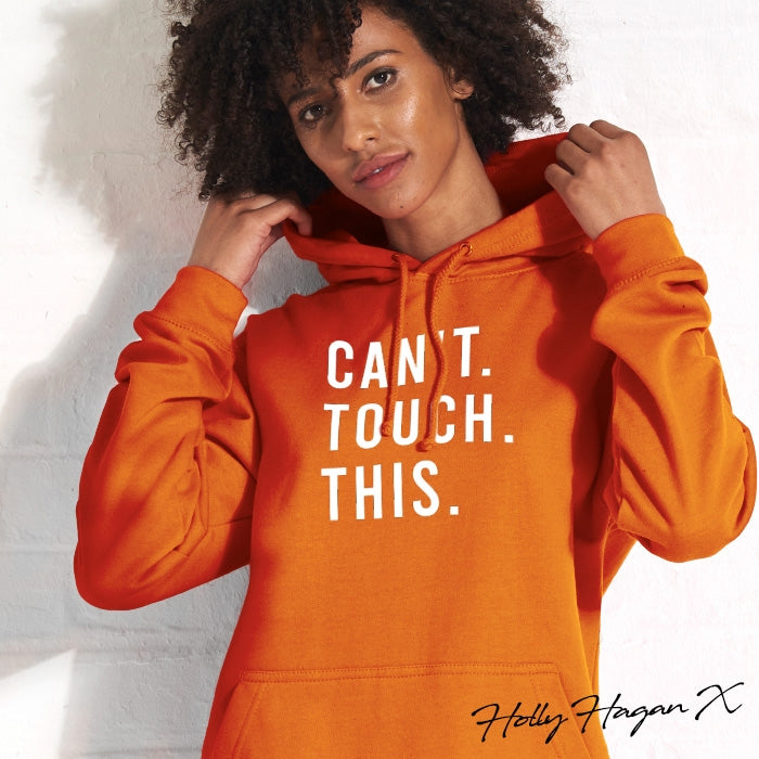 Holly Hagan X Can't Touch This Hoodie - Image 1