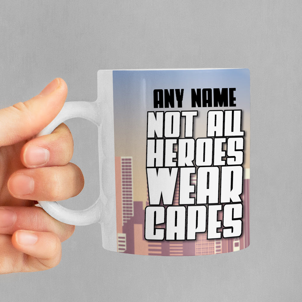 MrCB Not All Heroes Wear Capes Mug