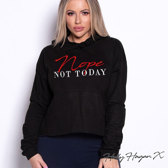 Holly Hagan X Nope Not Today Cropped Hoodie - Image 1