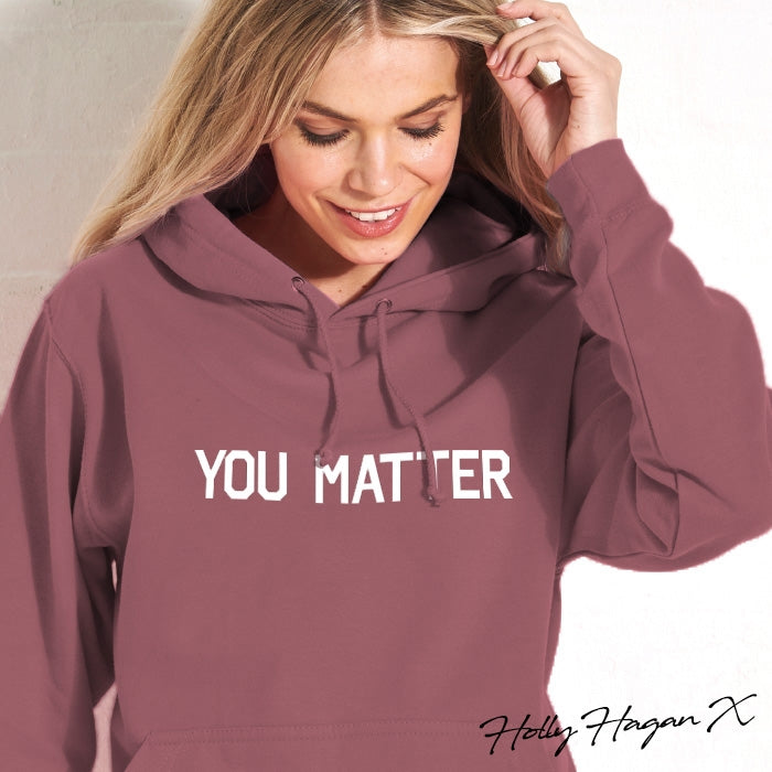 Holly Hagan X You Matter Hoodie - Image 1