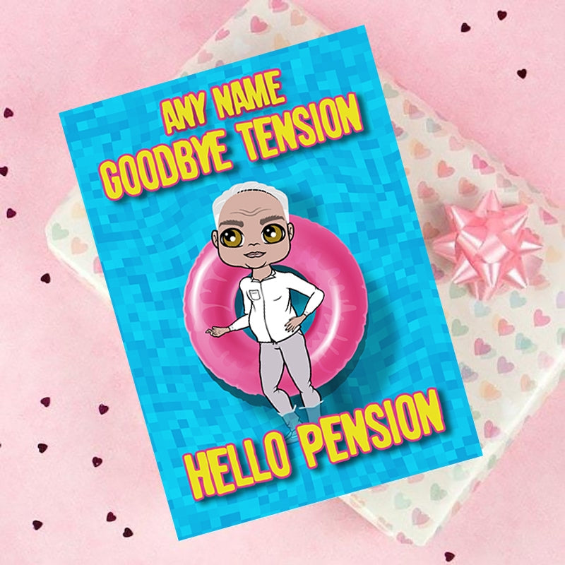 MrCB Goodbye Tension Hello Pension Card - Image 1