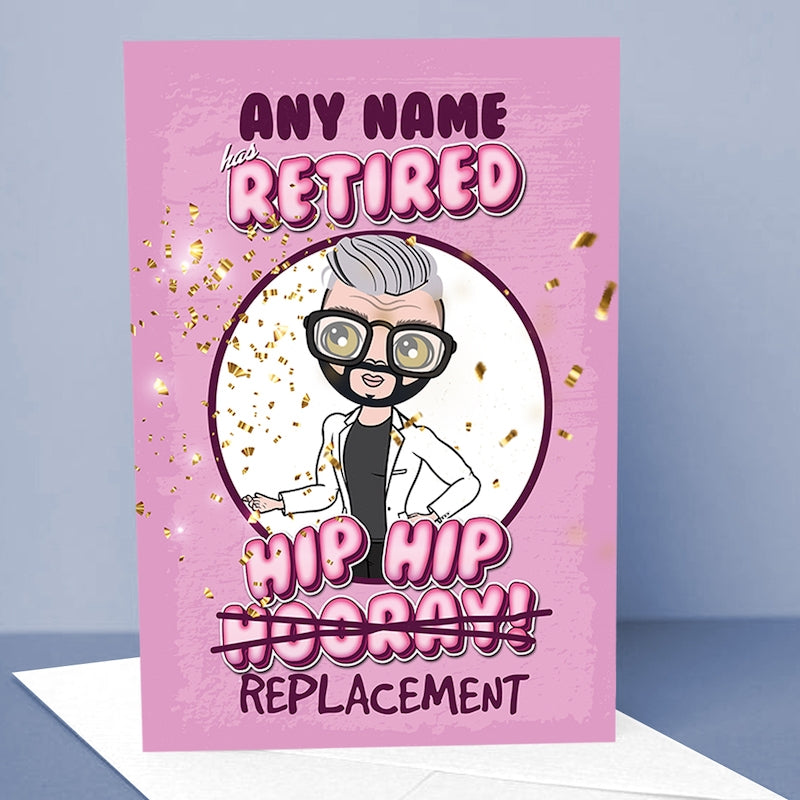 MrCB Retirement Hip Hip Replacement Card - Image 1