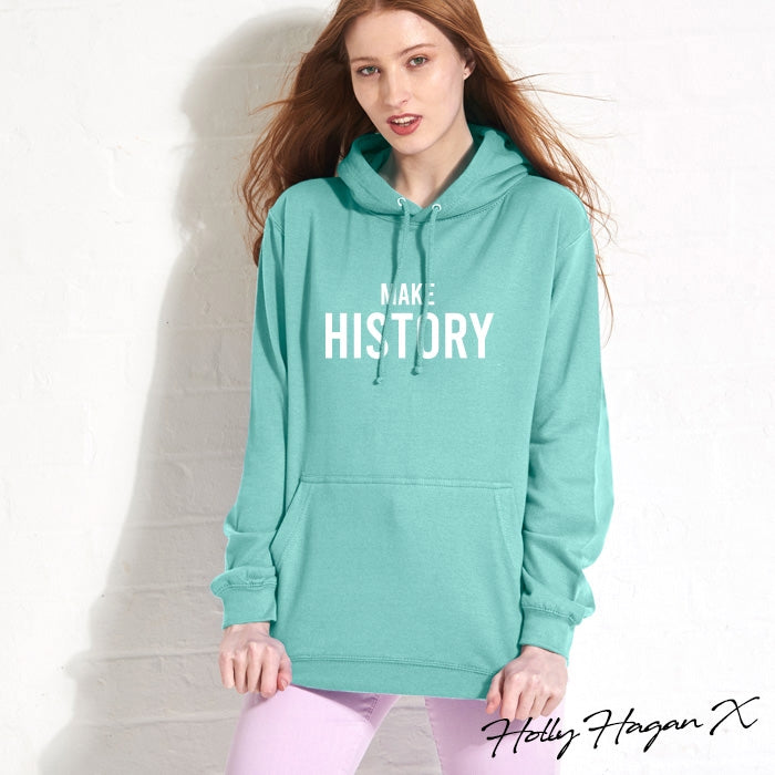 Holly Hagan X Make History Hoodie - Image 5